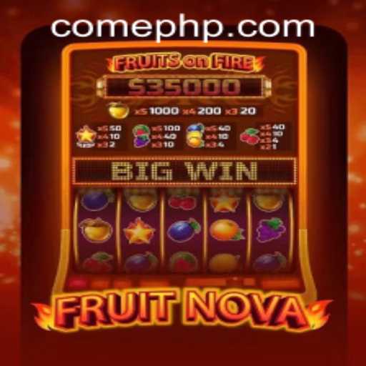 Explore the Exciting World of FruitNova