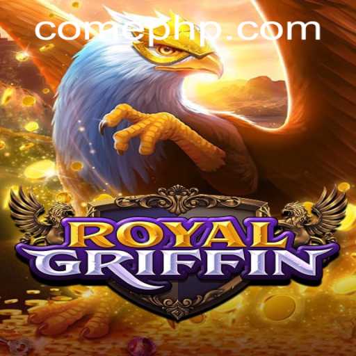 Embark on an Exciting Quest with RoyalGriffin: A Game of Strategy and Valor